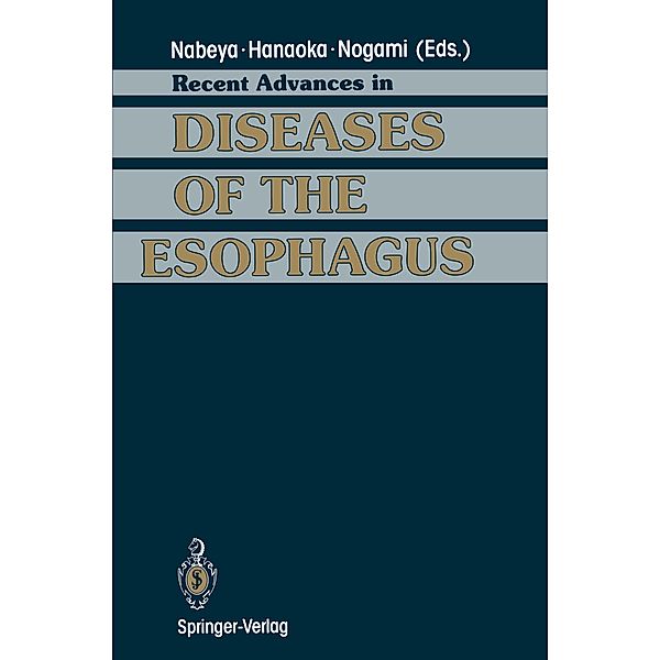 Recent Advances in Diseases of the Esophagus