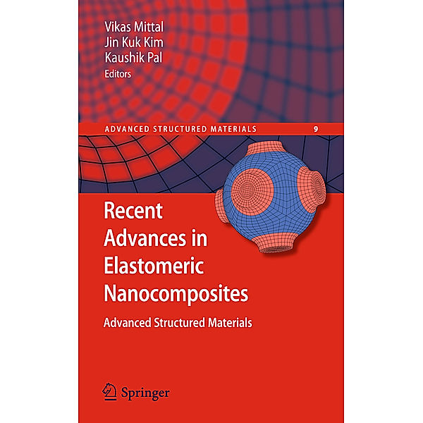 Recent Advances in Elastomeric Nanocomposites