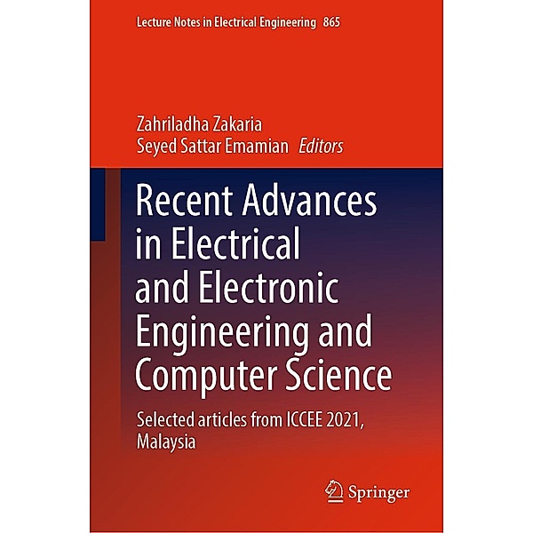 Recent Advances in Electrical and Electronic Engineering and Computer Science / Lecture Notes in Electrical Engineering Bd.865