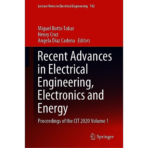 Recent Advances in Electrical Engineering, Electronics and Energy / Lecture Notes in Electrical Engineering Bd.762