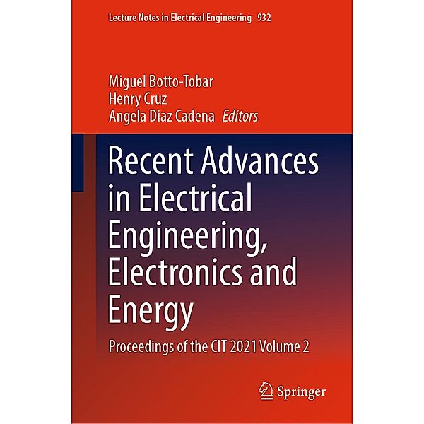 Recent Advances in Electrical Engineering, Electronics and Energy / Lecture Notes in Electrical Engineering Bd.932