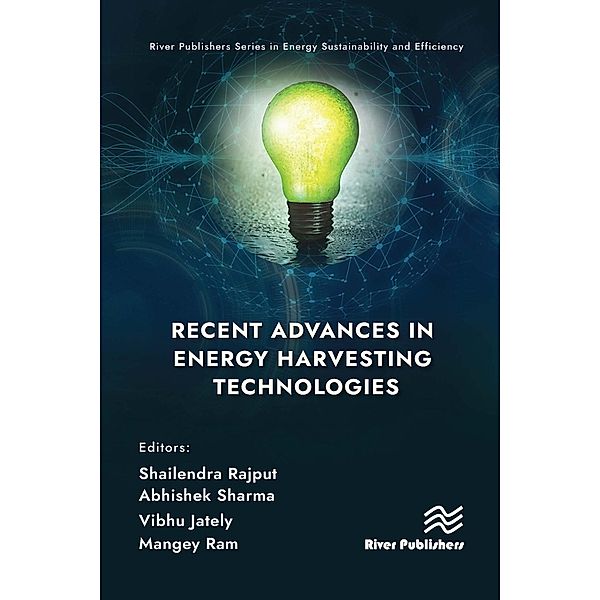 Recent Advances in Energy Harvesting Technologies