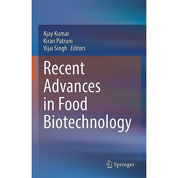 Recent Advances in Food Biotechnology