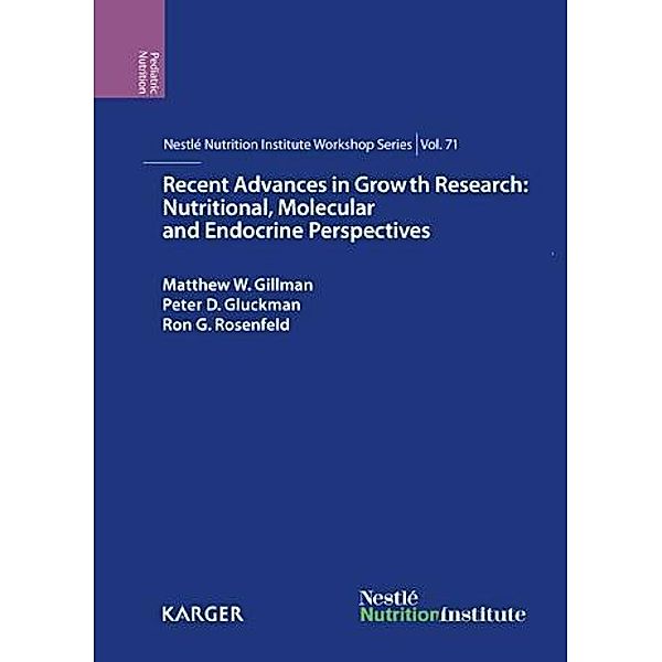 Recent Advances in Growth Research: Nutritional, Molecular and Endocrine Perspectives