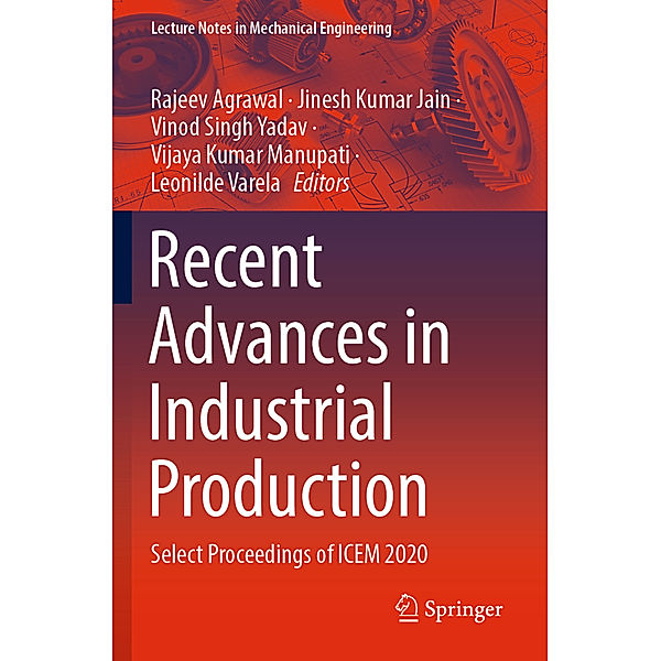 Recent Advances in Industrial Production