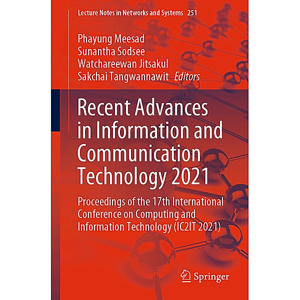 Recent Advances in Information and Communication Technology 2021
