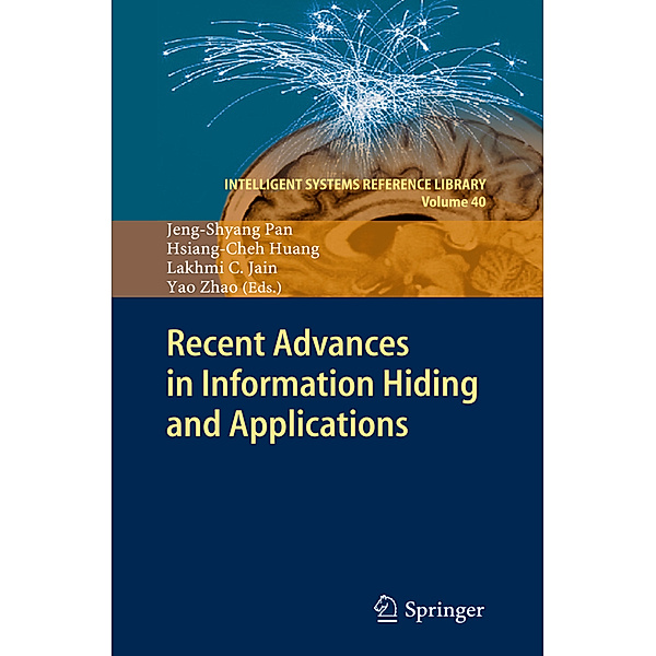Recent Advances in Information Hiding and Applications