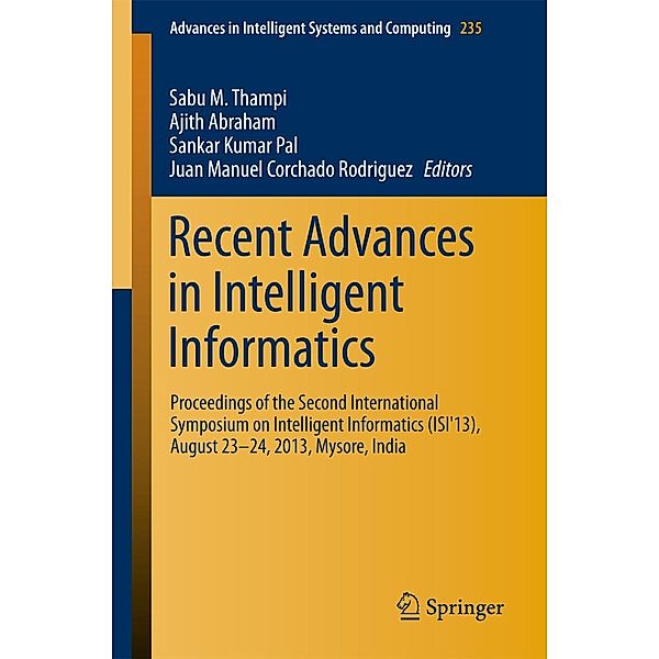 Recent Advances in Intelligent Informatics / Advances in Intelligent Systems and Computing Bd.235