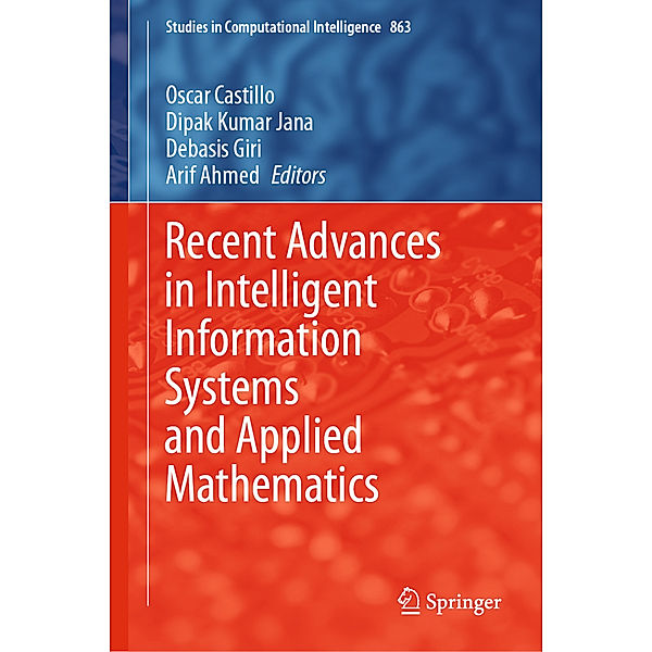 Recent Advances in Intelligent Information Systems and Applied Mathematics