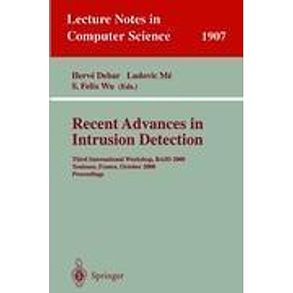 Recent Advances in Intrusion Detection