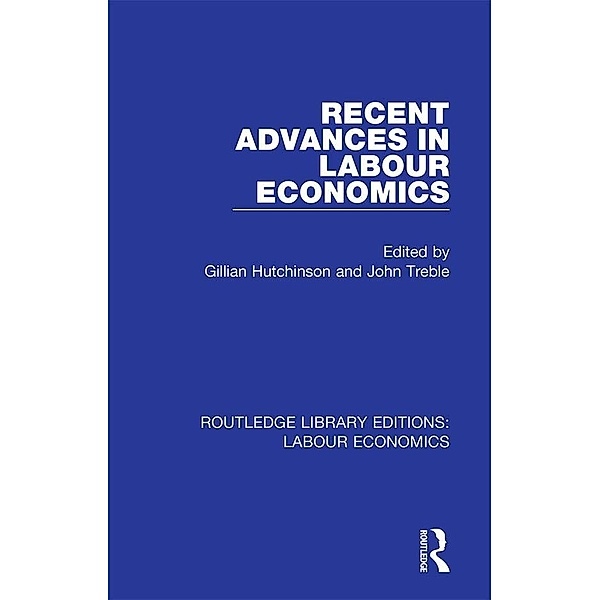 Recent Advances in Labour Economics