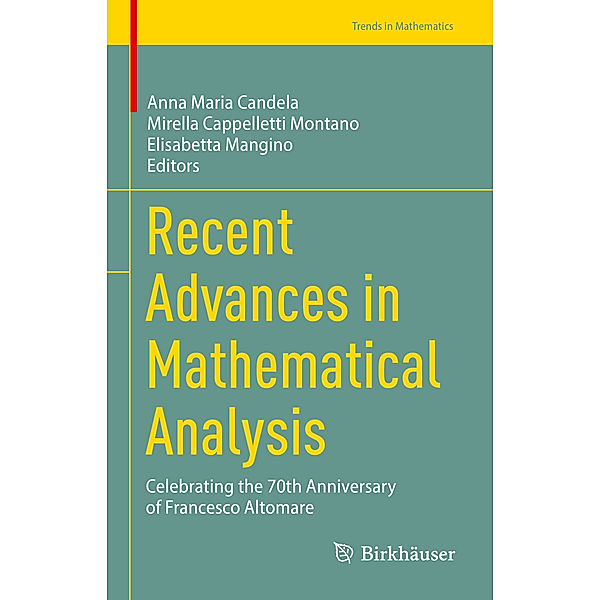 Recent Advances in Mathematical Analysis