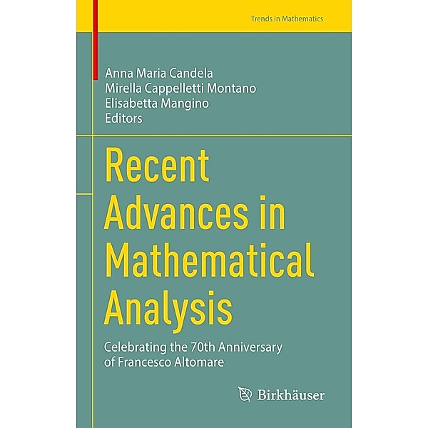 Recent Advances in Mathematical Analysis / Trends in Mathematics
