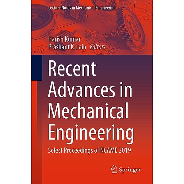 Recent Advances in Mechanical Engineering / Lecture Notes in Mechanical Engineering