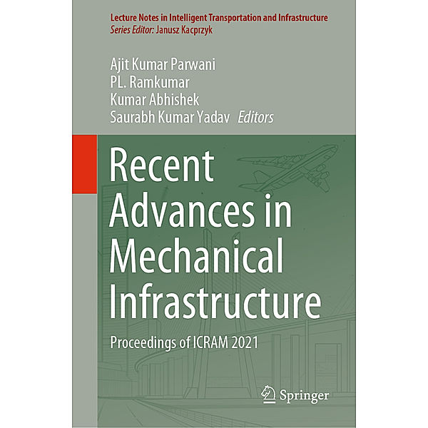 Recent Advances in Mechanical Infrastructure