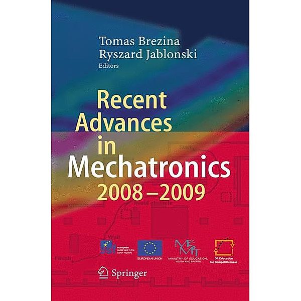 Recent Advances in Mechatronics