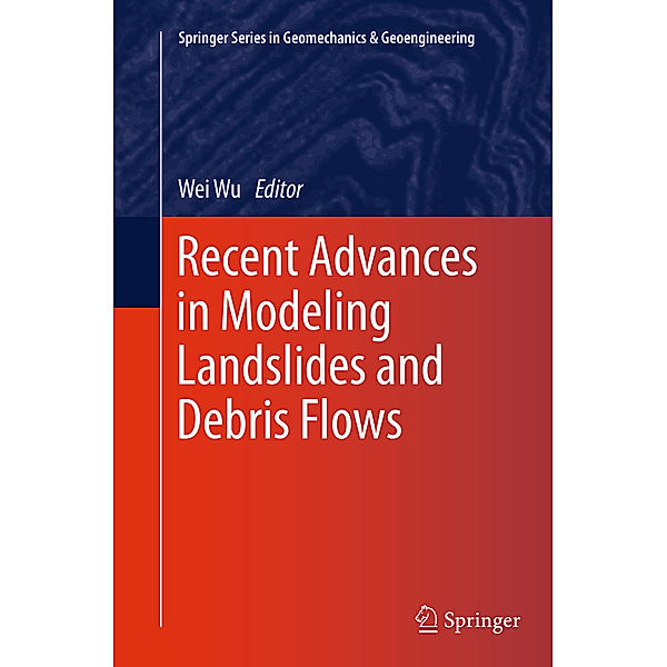 Recent Advances in Modeling Landslides and Debris Flows