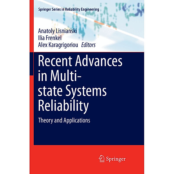 Recent Advances in Multi-state Systems Reliability