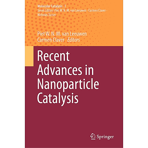 Recent Advances in Nanoparticle Catalysis