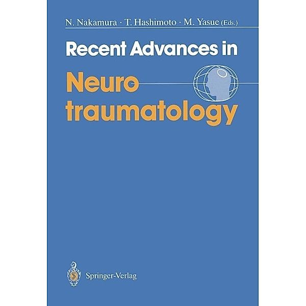 Recent Advances in Neurotraumatology