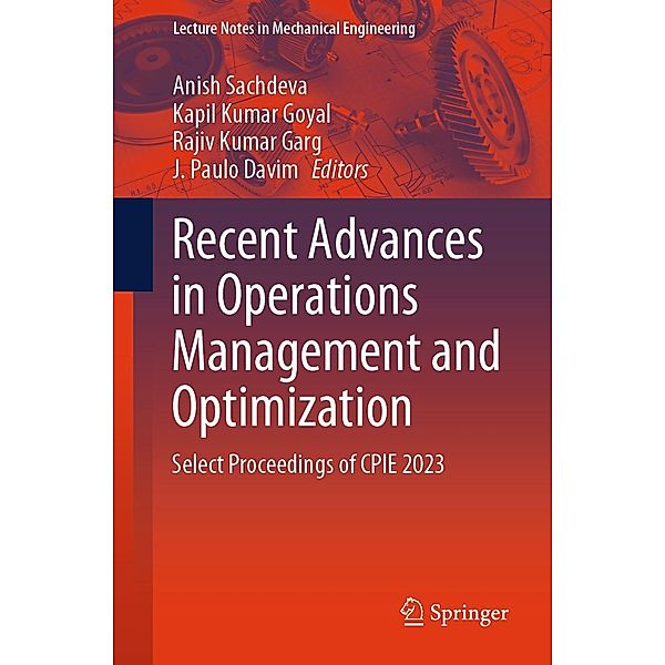 Recent Advances in Operations Management and Optimization / Lecture Notes in Mechanical Engineering