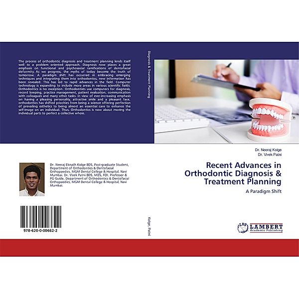 Recent Advances in Orthodontic Diagnosis & Treatment Planning, Neeraj Kolge, Vivek Patni