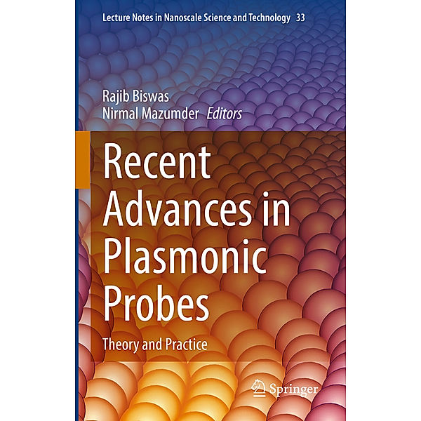 Recent Advances in Plasmonic Probes