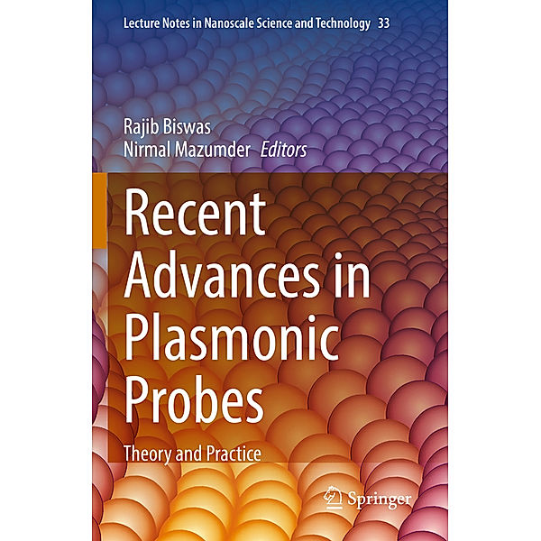 Recent Advances in Plasmonic Probes