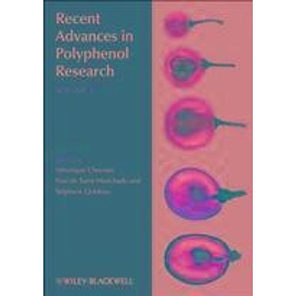 Recent Advances in Polyphenol Research, Volume 3 / Recent Advances in Polyphenol Research Bd.3