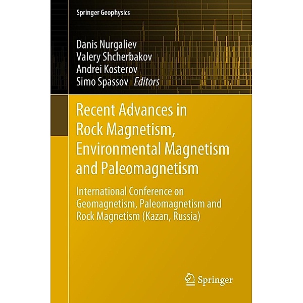 Recent Advances in Rock Magnetism, Environmental Magnetism and Paleomagnetism / Springer Geophysics