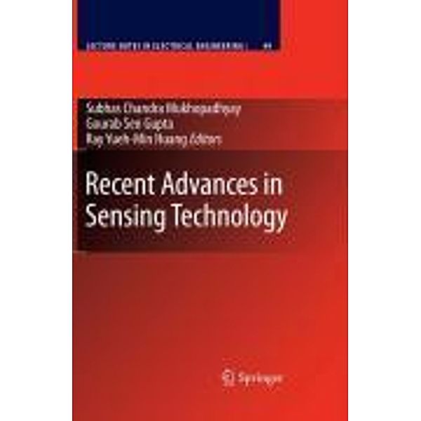 Recent Advances in Sensing Technology / Lecture Notes in Electrical Engineering Bd.49