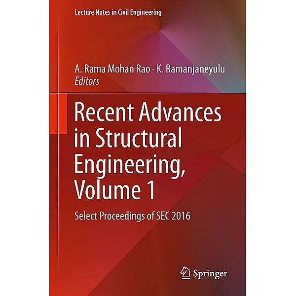 Recent Advances in Structural Engineering, Volume 1 / Lecture Notes in Civil Engineering Bd.11
