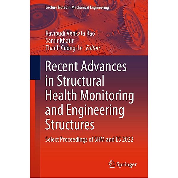 Recent Advances in Structural Health Monitoring and Engineering Structures / Lecture Notes in Mechanical Engineering