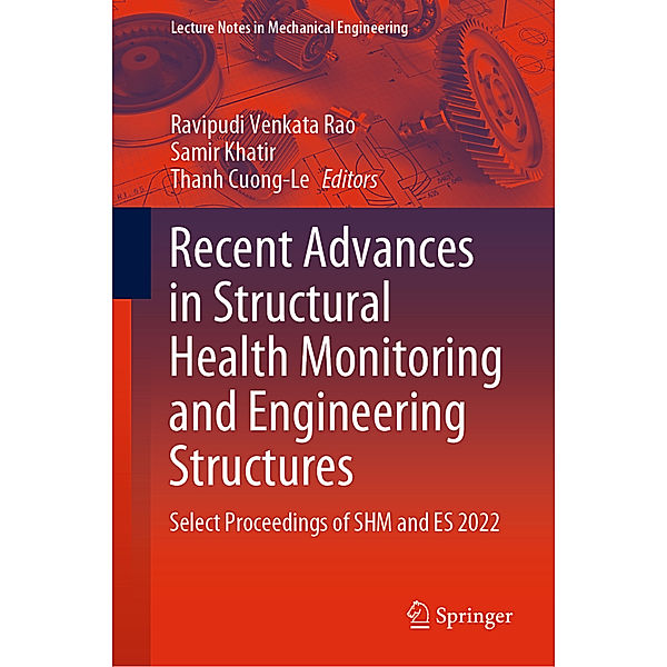 Recent Advances in Structural Health Monitoring and Engineering Structures