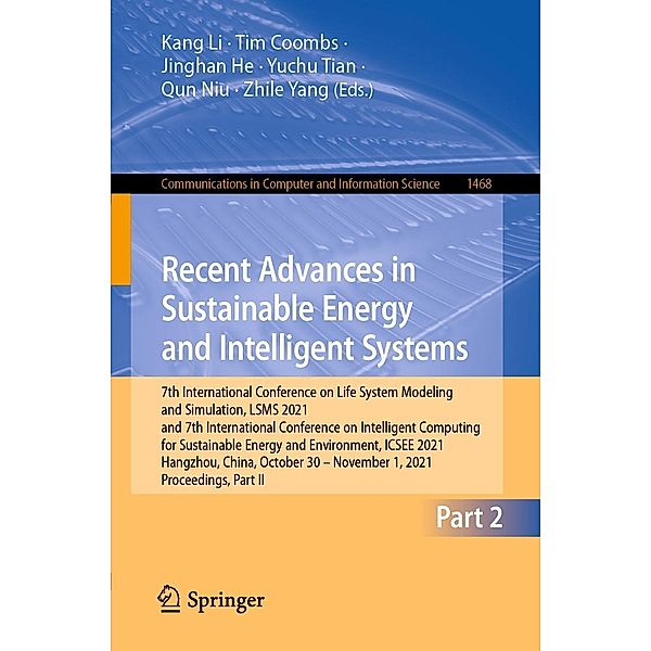 Recent Advances in Sustainable Energy and Intelligent Systems / Communications in Computer and Information Science Bd.1468