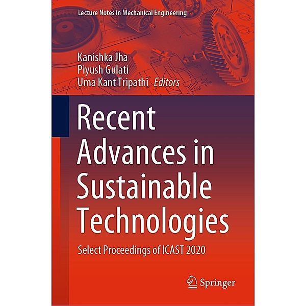 Recent Advances in Sustainable Technologies / Lecture Notes in Mechanical Engineering