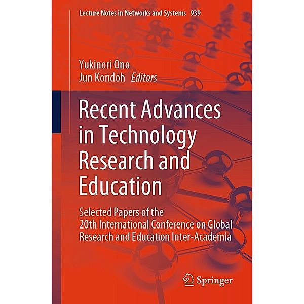 Recent Advances in Technology Research and Education / Lecture Notes in Networks and Systems Bd.939