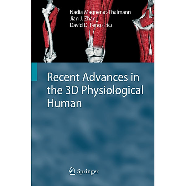 Recent Advances in the 3D Physiological Human