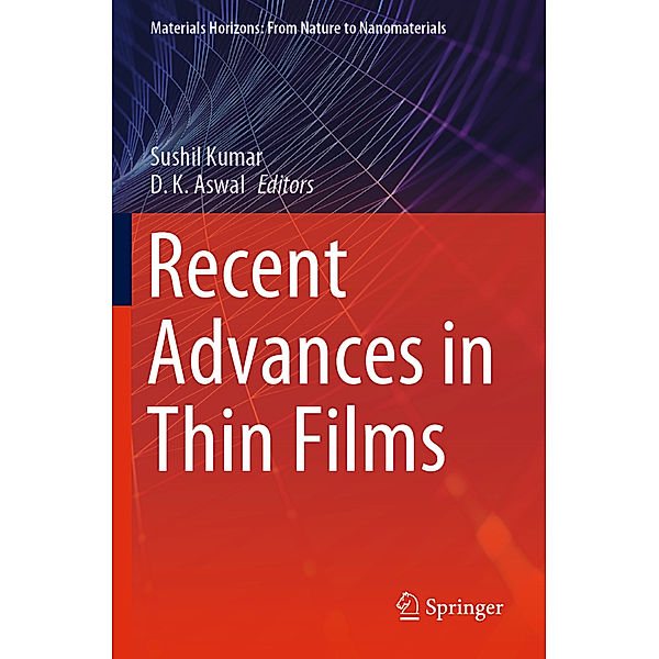 Recent Advances in Thin Films