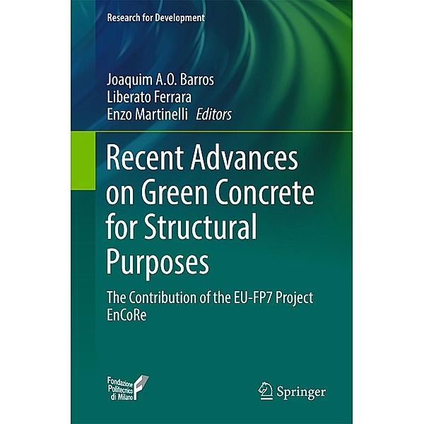 Recent Advances on Green Concrete for Structural Purposes / Research for Development