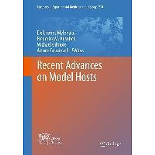 Recent Advances on Model Hosts / Advances in Experimental Medicine and Biology Bd.710