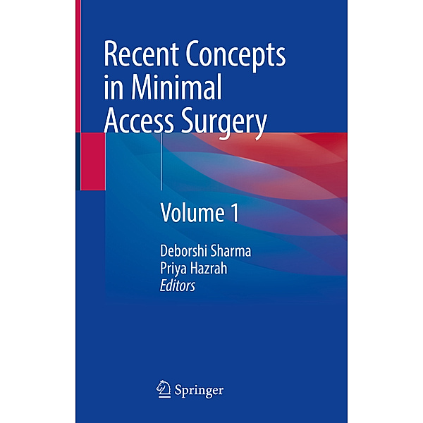 Recent Concepts in Minimal Access Surgery