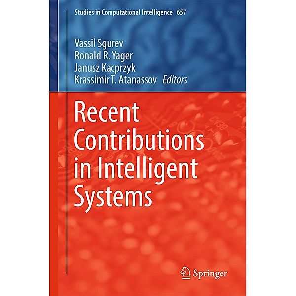 Recent Contributions in Intelligent Systems / Studies in Computational Intelligence Bd.657