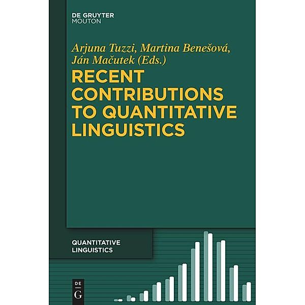 Recent Contributions to Quantitative Linguistics