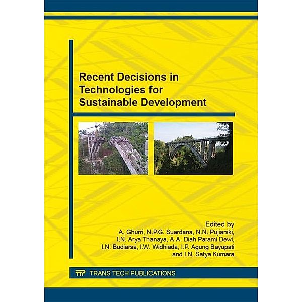 Recent Decisions in Technologies for Sustainable Development