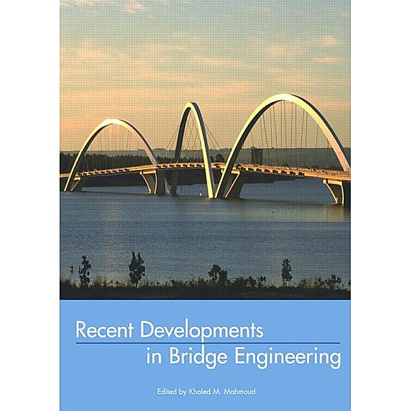 Recent Developments In Bridge Engineering