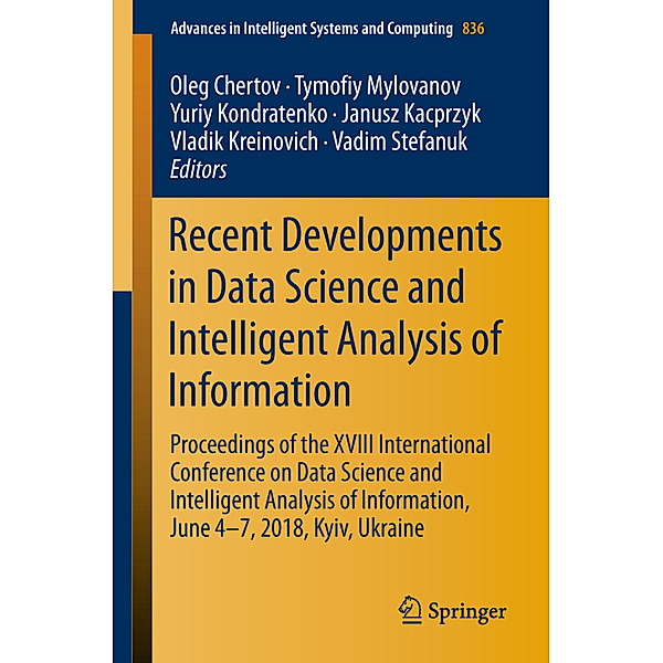 Recent Developments in Data Science and Intelligent Analysis of Information