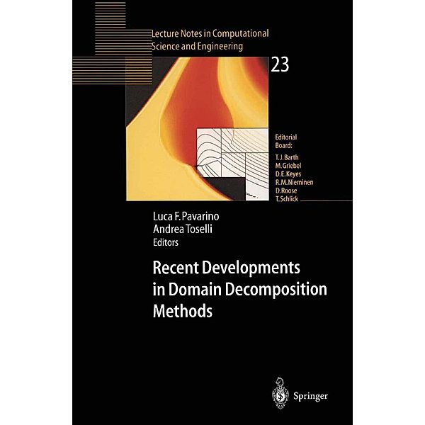 Recent Developments in Domain Decomposition Methods / Lecture Notes in Computational Science and Engineering Bd.23