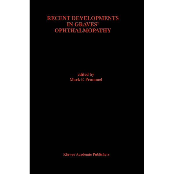 Recent Developments in Graves' Ophthalmopathy