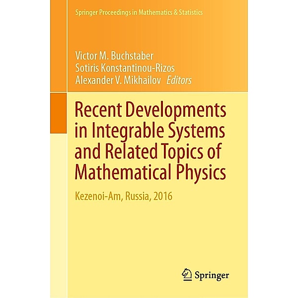 Recent Developments in Integrable Systems and Related Topics of Mathematical Physics / Springer Proceedings in Mathematics & Statistics Bd.273